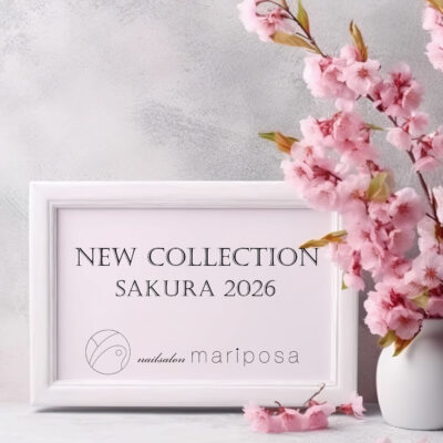ネイルサロン・マリポッサ new design｜sakura 2026
